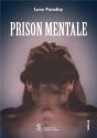 Prison Mentale - Preview