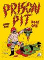 Prison Pit Book One - Preview
