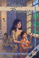 Prison Promises