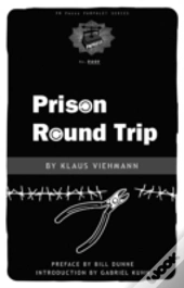 Prison Round Trip