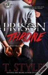Prison Throne  The Cartel Publications P