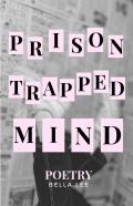 Prison Trapped Mind