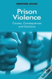 Prison Violence