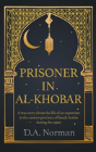 Prisoner In Al-Khobar - Preview
