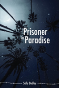 Prisoner In Paradise