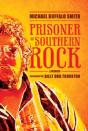 Prisoner Of Southern Rock - Preview