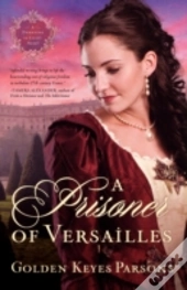 Prisoner Of Versailles