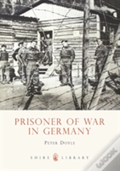 Prisoner Of War In Germany