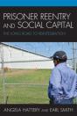 Prisoner Reentry And Social Capital - Preview