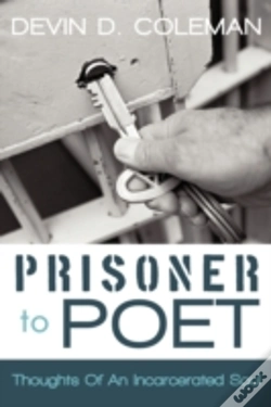 Capa do artigo Prisoner To Poet: Thoughts Of An Incarce