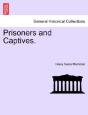 Prisoners And Captives. - Preview
