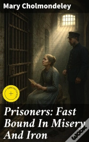 Capa do artigo Prisoners: Fast Bound In Misery And Iron