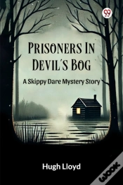 Capa do artigo Prisoners In Devilâ€™S Boga Skippy Dare Mystery Story (Edition1)