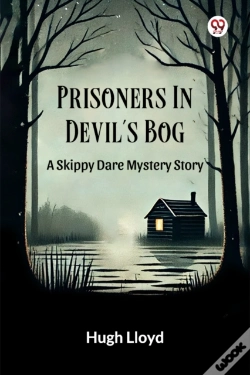 Capa do artigo Prisoners In Devilâ€™S Boga Skippy Dare Mystery Story (Edition1)