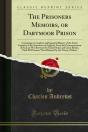 Prisoners Memoirs, Or Dartmoor Prison - Preview