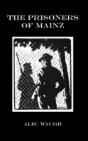 Prisoners Of Mainz - Preview