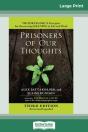Prisoners Of Our Thoughts - Preview