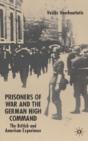 Prisoners Of War And German High Command - Preview