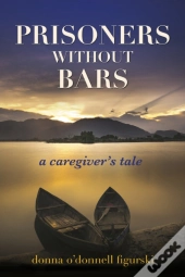 Prisoners Without Bars
