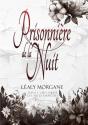 Prisonnière De La Nuit - Preview