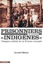 Prisonniers De Guerre Indigènes - Preview