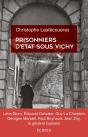 Prisonniers D'État Sous Vichy - Preview