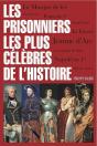 Prisonniers Les Plus Celebres De L'Histoire (Les) - Preview