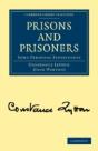 Prisons And Prisoners - Preview