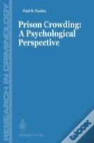 Prisons Crowding: A Psychological Perspective