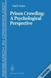 Prisons Crowding: A Psychological Perspective