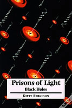 Capa do artigo Prisons Of Light - Black Holes