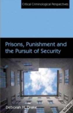 Capa do artigo Prisons, Punishment And The Pursuit Of Security