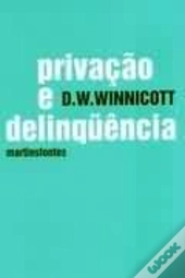Privação e Delinquência