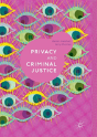 Privacy And Criminal Justice - Preview