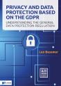 Privacy And Data Protection Based On The Gdpr - Preview