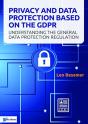 Privacy And Data Protection Based On The Gdpr - Preview