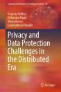 Privacy And Data Protection Challenges In The Distributed Era - Preview