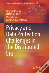 Privacy And Data Protection Challenges In The Distributed Era