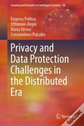 Privacy And Data Protection Challenges In The Distributed Era