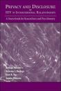 Privacy And Disclosure Of Hiv In Interpersonal Relationships - Preview