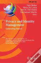 Privacy And Identity Management. Generating Futures