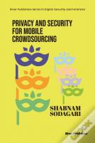 Privacy And Security For Mobile Crowdsourcing