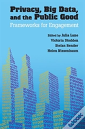 Capa do artigo Privacy, Big Data, And The Public Good