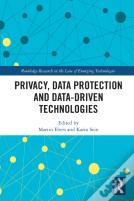 Privacy, Data Protection And Data-Driven Technologies