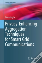 Capa do artigo Privacy-Enhancing Aggregation Techniques For Smart Grid Communications