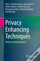Privacy Enhancing Techniques