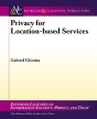Privacy For Location Based Services - Preview