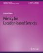 Privacy For Location-Based Services - Preview