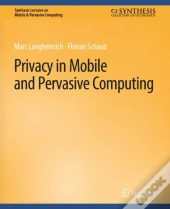 Privacy In Mobile And Pervasive Computing