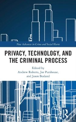 Capa do artigo Privacy, Technology, And The Criminal Process